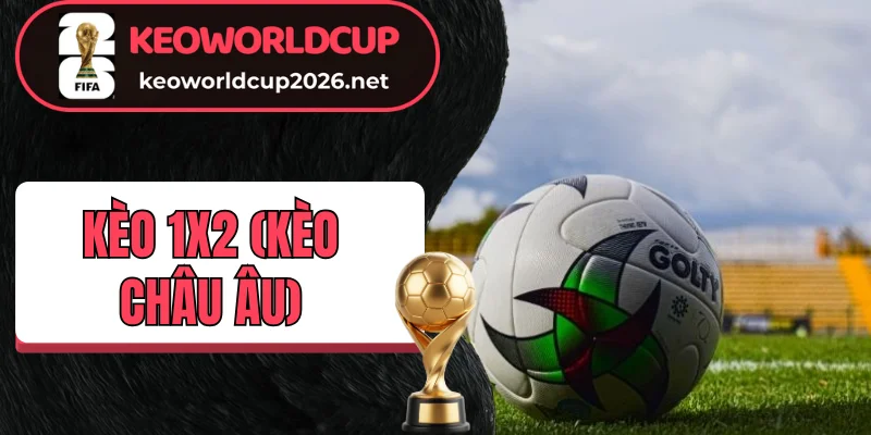 kèo 1x2