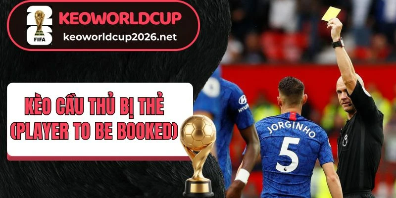 Cẩm nang soi kèo cầu thủ bị thẻ chuẩn xác