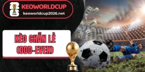 Giải mã khái niệm kèo chẵn lẻ (Odd/Even)