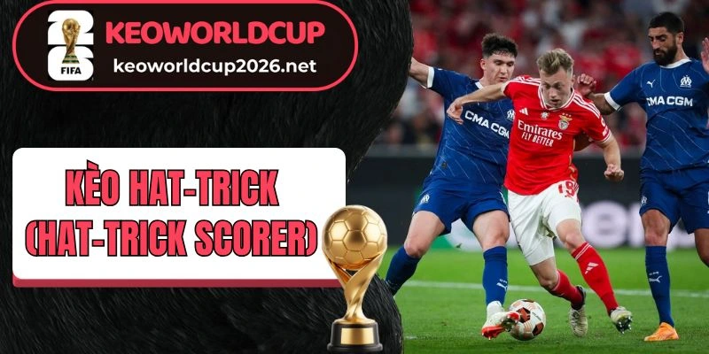 Minh hoạ kèo hat-trick trong bóng đá