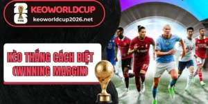 Khái niệm về kèo thắng cách biệt (Winning Margin)
