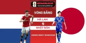 soi kèo nhà cái Hà Lan vs Nhật Bản - Bảng F World Cup 03h00 15/06/2026