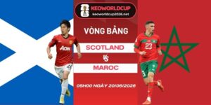 Soi kèo nhà cái Scotland vs Maroc - Bảng C World Cup 05h00 20/06/2026