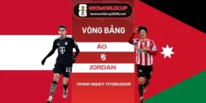 Tỷ lệ kèo nhà cái Áo vs Jordan - Bảng J World Cup 11h00 17/06/2026