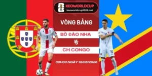 Soi kèo Bồ Đào Nha vs CH Congo - Bảng K World Cup 00h00 18/06/2026