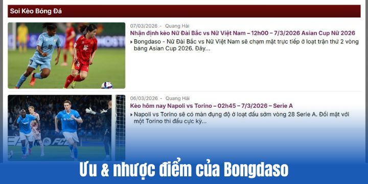 Những ưu & nhược điểm của Bongdaso