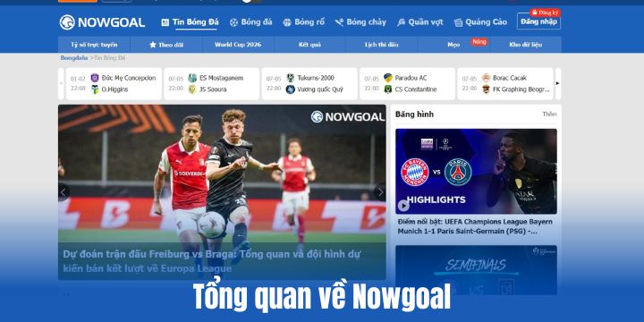 Tìm hiểu về Nowgoal